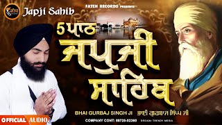 Japji Sahib - ਜਪੁਜੀ ਸਾਹਿਬ | 5 Path | Bhai Gurbaj Singh Ji | Fateh Records| Path 2023