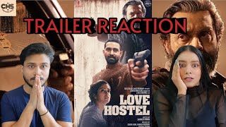 Love Hostel Trailer Reaction | Bobby Deol | Vikrant Massey | Sanya Malhotra |