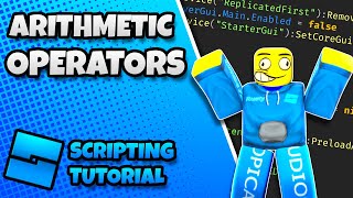 Beginner Scripting Tutorial 2023 #2 - Arithmetic Operators