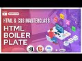 Creating an HTML Boilerplate | Essential Starter Template