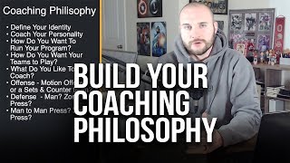 Building Your Coaching Philosophy | Basketball Coach Advice
