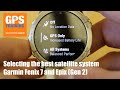 How to set up a Garmin Fenix 7 and Epix (Gen 2) - New satellite settings