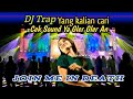 DJ TRAP | Join Me In Death | DJ CEK SOUND YANG KALIAN CARI