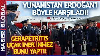 Erdoğan'ın Uçağı Atina'ya İner İnmez Yunanistan Dışişleri Bakanı Giorgos Gerapetritis Bunu Yaptı!