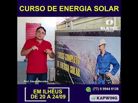 Prof Edsson Da Eletec Fala Sobre O Curso Completo De Energia Solar ...