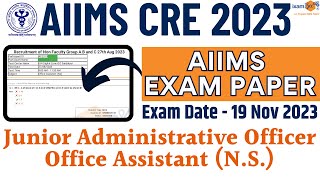 CRE AIIMS 2023 II Junior Administrative Officer , Office Assistant (Ns) PYP II By Vikram Sir