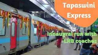 Tapaswini Express Innaugral Run with Brand New LHB Coaches || 18452 Puri - Hatia