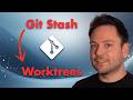 Ditch Your Stash: Use Git Worktrees Instead