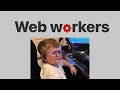 Web workers 101