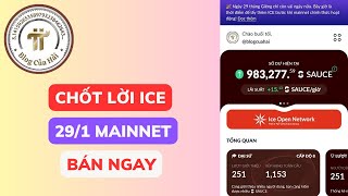 Chốt Lời ICE Trước Khi ICE NETWORK Mainnet Ngày 29/1 l Blog Của Hải