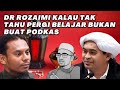 DR ROZAIMI KALAU TAK TAHU BOLEH BELAJAR DENGAN PU FAIZ