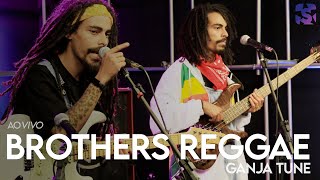 Brothers Reggae - Ganja Tune - Ao Vivo no Estúdio Showlivre 2022