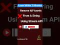 Java 8 stream API Trick you didn't know ! Remove Vowels First