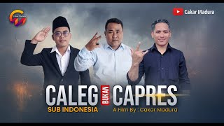 CALEG BUKAN CAPRES || PART I || KLEBUN BATES