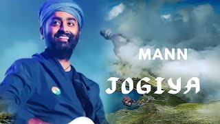 Mann Jogiya – Arijit Singh,Ishita Vishwakarma | Pyaar Hai Toh Hai