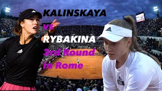 Anna Kalinskaya vs Elena Rybakina, All Winners During the 3rd Round Match In Rome.