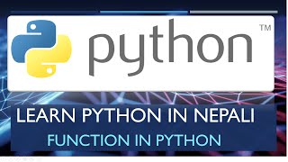 Function in Python | Learn python in Nepali | Basic Python for Beginner |