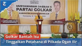 Golkar Bantah Isu Tinggalkan Petahana di Pilkada Ogan Ilir