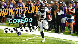 How To Play Cover 2 For Cornerbacks