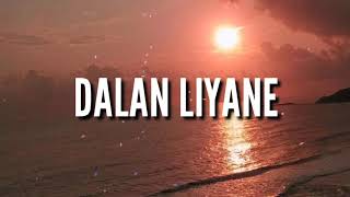 Dalan Liyane - Guyon Watonofficial Lyrics