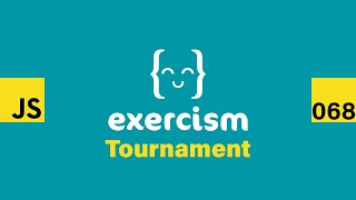 JavaScript on Exercism 068 - Tournament