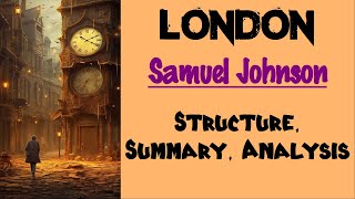 London by Samuel Johnson | Structure, Summary, Analysis