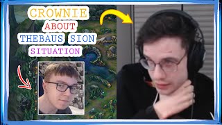 LR Crownie About TheBAUS SION Situation 👀