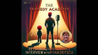 ”Returning to Innocence” Interview with Ryan Deitsch