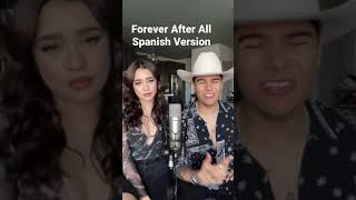 Forever After All by Luke Combs Cover in Spanish