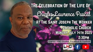 The Celebration Of The Life Of Charles Lawrence Pascal