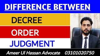 Difference between Decree, Order and Judgment | CPC 1908 #decree #order #judgment