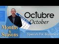 The Months & Seasons in Spanish | Spanish For Beginners (Ep.14)