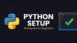 Python Mini Project: Set Up Your Data Science Workspace for Beginners (Step-by-Step Tutorial)