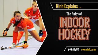 The Rules of Indoor Hockey (FIH 2020) - EXPLAINED!