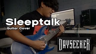 Dayseeker - Sleeptalk (Guitar cover)