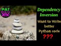 Python Dependency Inversion: Writing Flexible and Reusable Code , better python