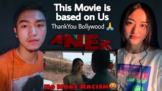 Northeast React On ANEK trailer | Movie Based on Us | Anubhav Sinha | Ayushmann khurrana