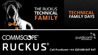 CommScope RUCKUS Technical Family Day (Unleashed \u0026 Cloud)