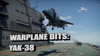 WarPlane Dits: Yakovlev Yak-38