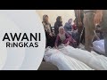 AWANI Ringkas: Segerakan bantuan kepada Gaza