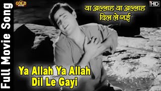 Ya Allah Ya Allah Dil Le Gayi - Ujala - Manna Dey, Lata Mangeshkar - Shammi Kapoor, Raaj Kumar, Mala