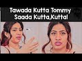 tawada kutta kutta sada kutta Tommy Ft.anishka kantwaal