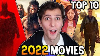 Top 10 Favorite Movies of 2022 Ranked!