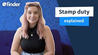 Stamp duty explained | What is stamp duty?