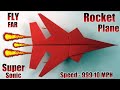 How to Make an Easy Paper Airplane That Flies Far | Super Sonic Rocket Plane Tutorial