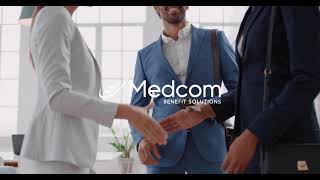 Medcom Benefit Solutions Overview