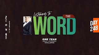 Listening to the Word - One Year Listening Challenge / Day 248