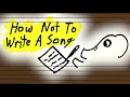 The Surprising Enemy Of Good Songwriting