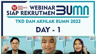 LIVE Webinar TKD+Akhlak BUMN Batch 2 2022 Hari 1