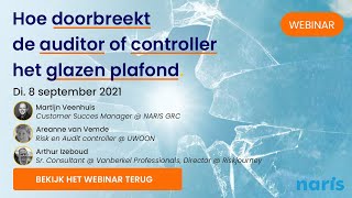 NARIS Webinar: Hoe doorbreekt de Auditor of Controller het glazen plafond